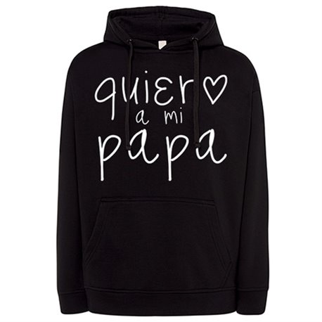 Sudadera Quiero a mi papá