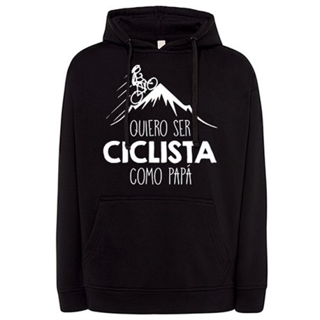 Sudadera Quiero ser ciclista como papá