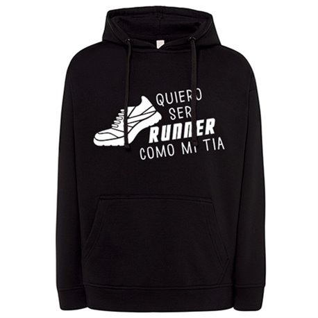 Sudadera Quiero ser runner como mi tía