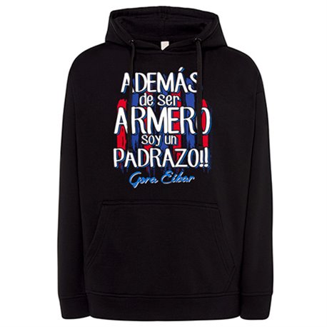 Sudadera además de ser Armero soy un padrazo Eibar fútbol