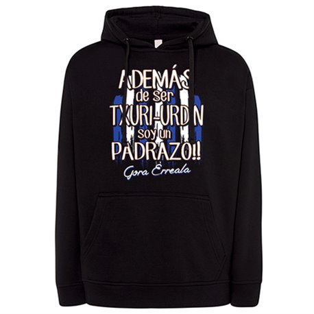 Sudadera además de ser Txuri Urdin soy un padrazo futbolero de San Sebastián