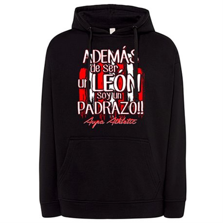 Sudadera además de ser un león soy un padrazo del Athletic