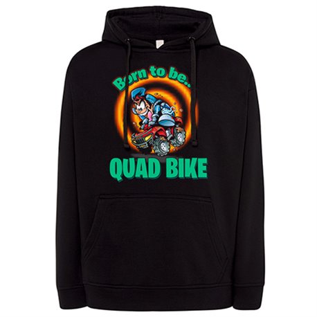 Sudadera Born To Be Quad Bike
