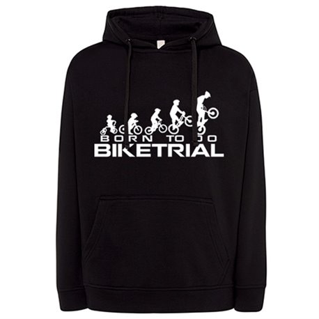 Sudadera Born To Do Biketrial
