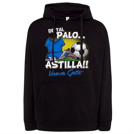 Sudadera de tal palo tal astilla de Getafe fútbol para aficionado al fútbol