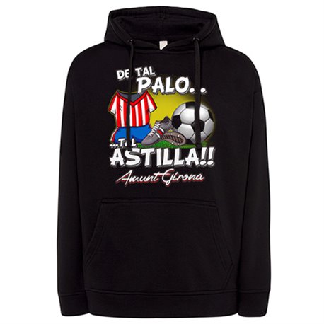 Sudadera de tal palo tal astilla de Girona fútbol para aficionado al fútbol