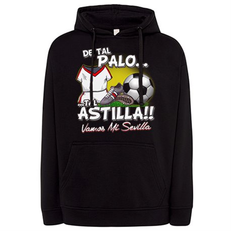 Sudadera de tal palo tal astilla de Sevilla para aficionado al fútbol