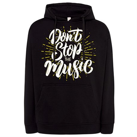 Sudadera Don t Stop The Music