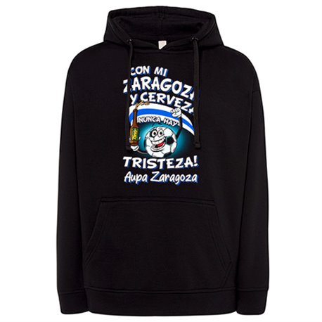 Sudadera frase con mi Zaragoza y cerveza nunca hay tristeza para aficionado al fútbol