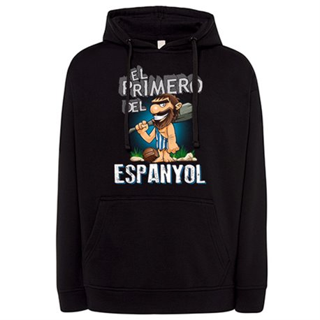 Sudadera frase el primero del espanyol para hincha de su equipo de fútbol