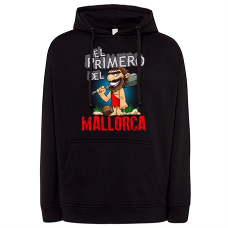 Sudadera frase el primero del Mallorca para hincha de su equipo de fútbol