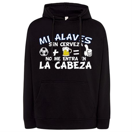 Sudadera mi Alavés sin Cerveza no me entra en la cabeza frase para futboleros