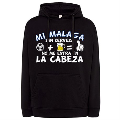 Sudadera Mi Málaga sin Cerveza no me entra en la cabeza frase para futboleros