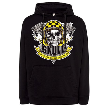 Sudadera motero Skull Too Fast To Ride Too Young To Die