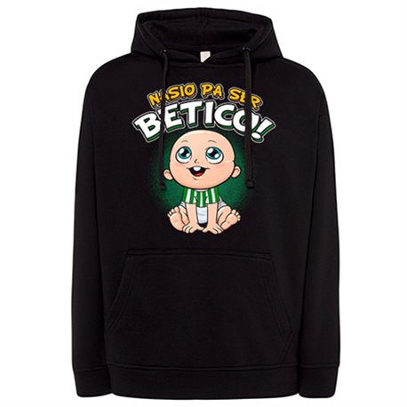 Sudadera nacido para ser bético para aficionado al fútbol