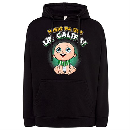 Sudadera nacido para ser Califa para aficionado al fútbol de Córdoba