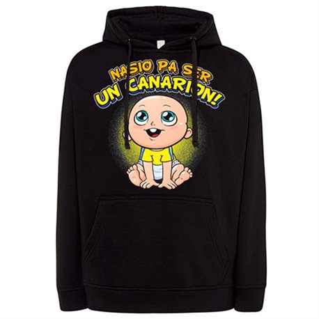 Sudadera nacido para ser Un Canarión para aficionado al fútbol de Las Palmas