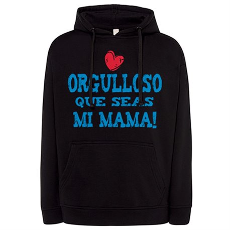 Sudadera orgulloso que seas mi mamá azul
