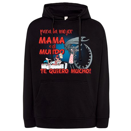 Sudadera para la mejor mamá del Mundo te quiero mucho