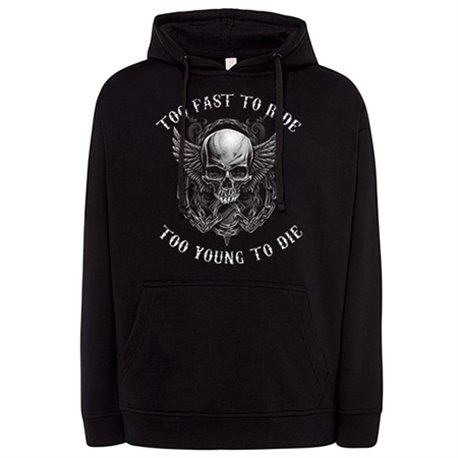 Sudadera para moteros Calavera Too Fast To Ride Too Young To Die