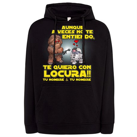 Sudadera parodia de las galaxias te quiero con locura personalizable con nombre