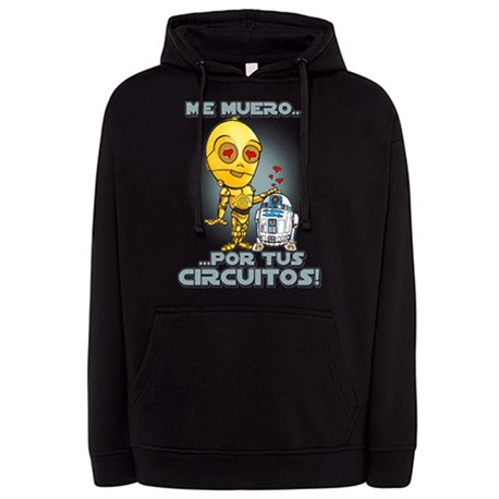 Sudadera parodia para friki enamorados me muero por tus circuitos