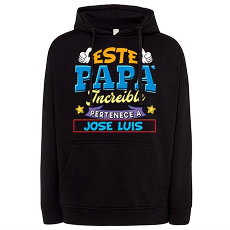 Sudadera personalizable con nombre ejemplo Este papá increíble pertenece a Pablo y Raúl