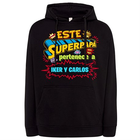 Sudadera personalizable con nombre ejemplo Este Super papá pertenece a Iker y Carlos