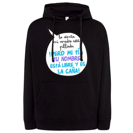 Sudadera personalizable con nombre frase divertida mi tía está libre y es la caña chico