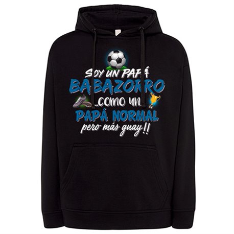 Sudadera soy un papá Babazorro como un papá normal pero más guay para aficionado al fútbol