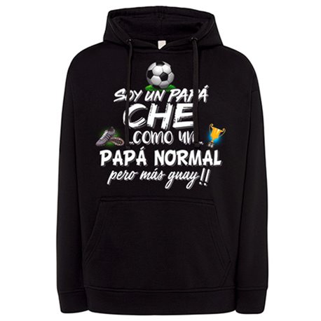 Sudadera soy un papá Ché como un papá normal pero más guay