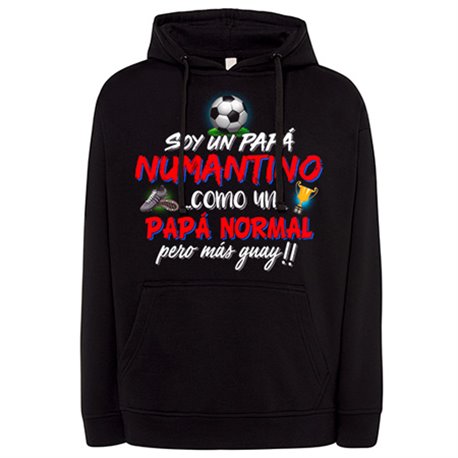 Sudadera soy un papá Numantino como un papá normal pero más guay