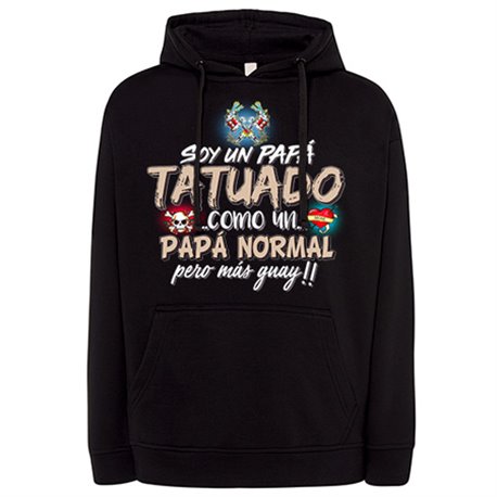 Sudadera soy un papá tatuado como un papá normal pero más guay