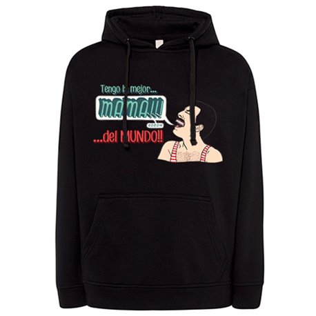 Sudadera tengo la mejor mamá del Mundo canción