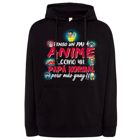 Sudadera tengo un papá Anime Otaku como un papá normal pero más guay