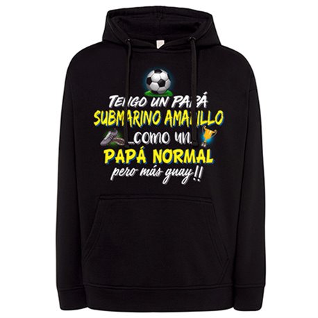 Sudadera tengo un papá Submarino Amarillo como un papá normal pero más guay para aficionado al fútbol