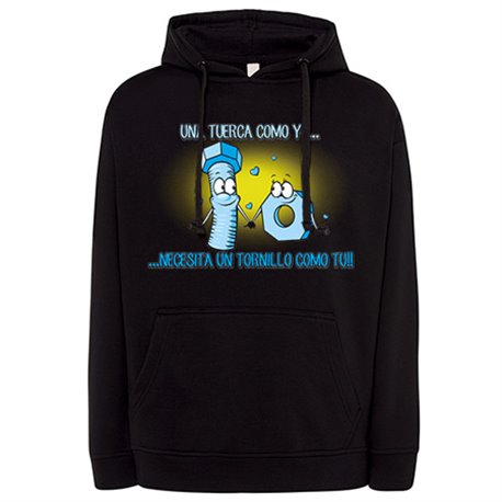 Sudadera una tuerca como tu necesita un tornillo como yo frase amor