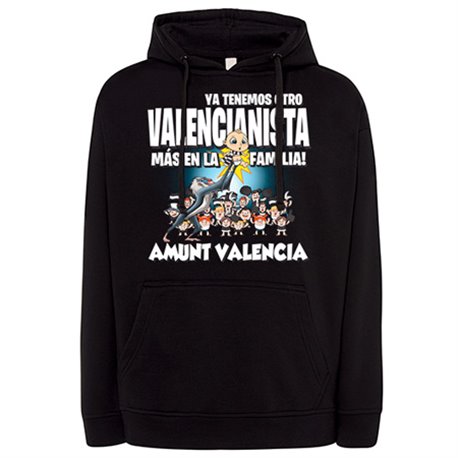 Sudadera ya tenemos otro Valencianista más en la familia para aficionado al fútbol de Valencia