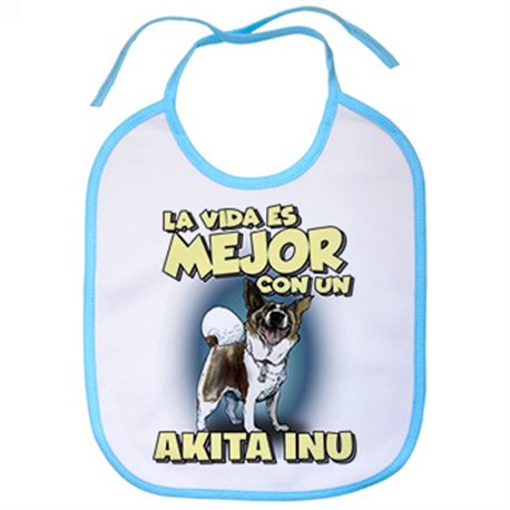 Babero la vida es mejor con un perro de raza Akita Inu