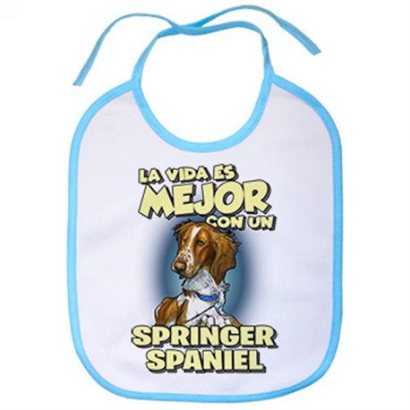Babero la vida es mejor con un perro de raza Springer Spaniel