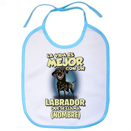 Babero la vida es mejor con un perro raza Labrador negro que se llama personalizable con nombre
