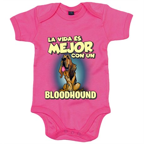 Body bebé la vida es mejor con un perro de raza Bloodhound