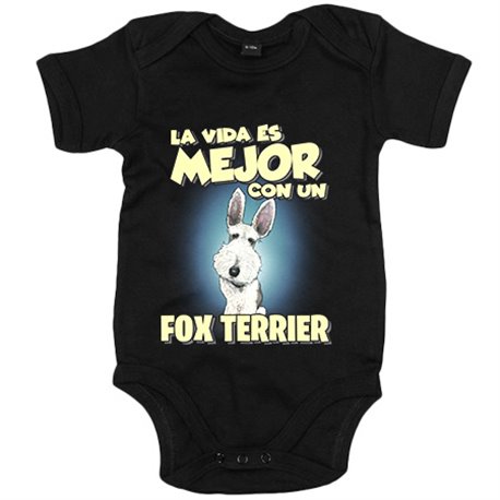 Body bebé la vida es mejor con un perro de raza Fox Terrier