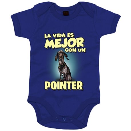 Body bebé la vida es mejor con un perro de raza Pointer