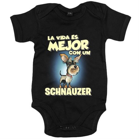 Body bebé la vida es mejor con un perro de raza Schnauzer