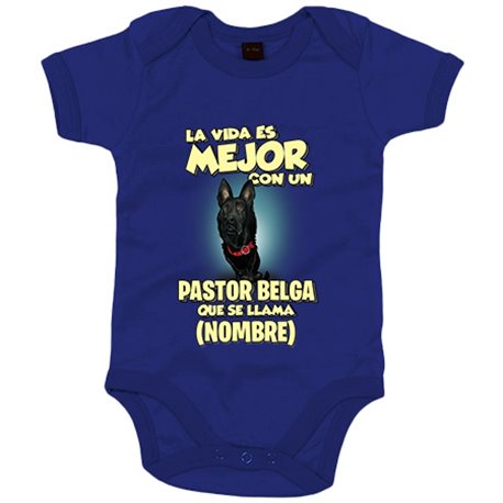 Body bebé la vida es mejor con un perro mascota Pastor Belga que se llama personalizable con nombre