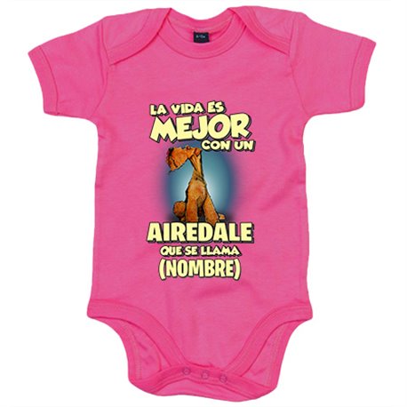 Body bebé la vida es mejor con un perro raza Airedale que se llama personalizable con nombre