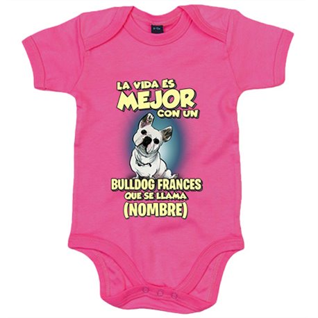 Body bebé la vida es mejor con un perro raza Bulldog francés blanco que se llama personalizable con nombre