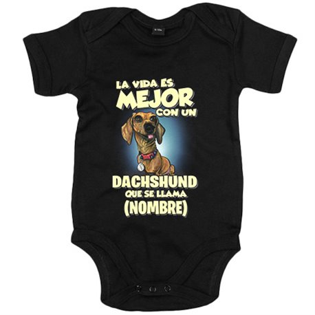 Body bebé la vida es mejor con un perro raza Dachshund que se llama personalizable con nombre
