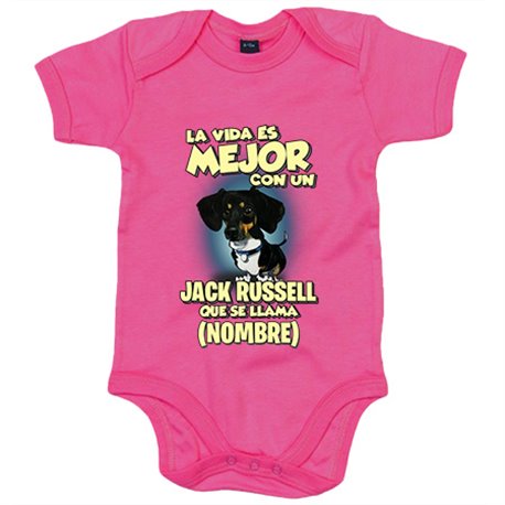 Body bebé la vida es mejor con un perro raza Jack Russell blanco y negro que se llama personalizable con nombre